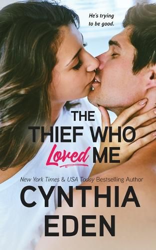 Cover image for The Thief Who Loved Me