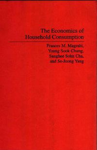 Cover image for The Economics of Household Consumption