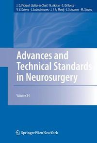 Cover image for Advances and Technical Standards in Neurosurgery: Volume 34