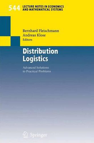 Cover image for Distribution Logistics: Advanced Solutions to Practical Problems
