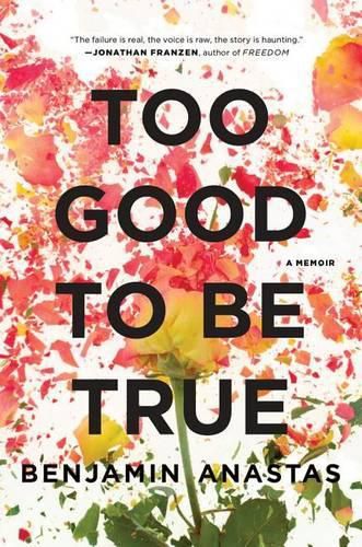 Cover image for Too Good to be True: A Memoir