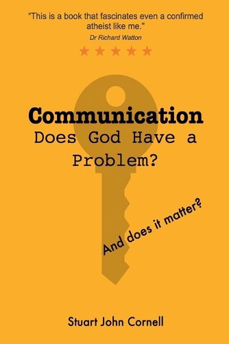 Cover image for Communication Does God Have a Problem? and Does It Matter?