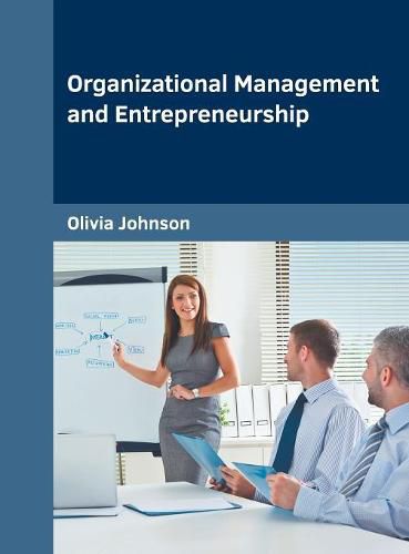 Organizational Management and Entrepreneurship