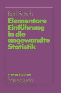 Cover image for Elementare Einfuhrung in Die Angewandte Statistik