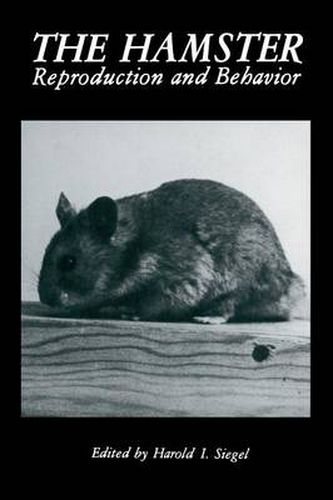 Cover image for The Hamster: Reproduction and Behavior