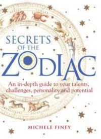 Cover image for Secrets of the Zodiac: Your talents, challenges, personality and potential