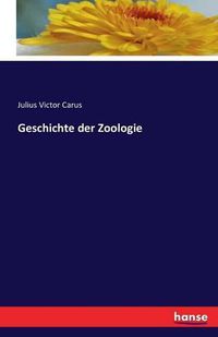 Cover image for Geschichte der Zoologie