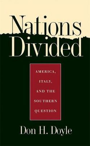 Cover image for Nations Divided: America, Italy and the Southern Question