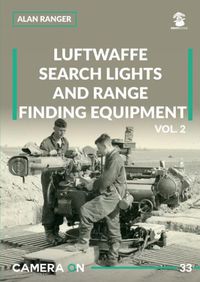 Cover image for Luftwaffe search lights and range finding equipment vol. 2