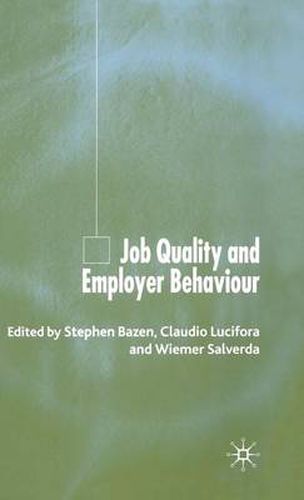 Cover image for Job Quality and Employer Behaviour