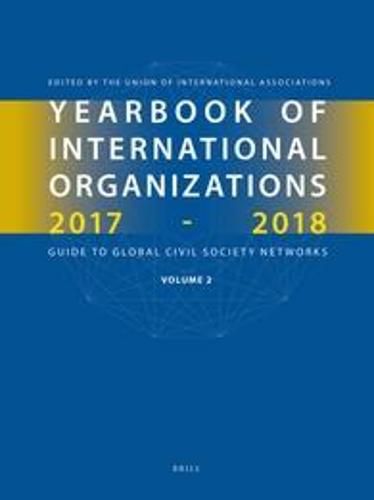 Cover image for Yearbook of International Organizations 2017-2018, Volume 2: Geographical Index - A Country Directory of Secretariats and Memberships