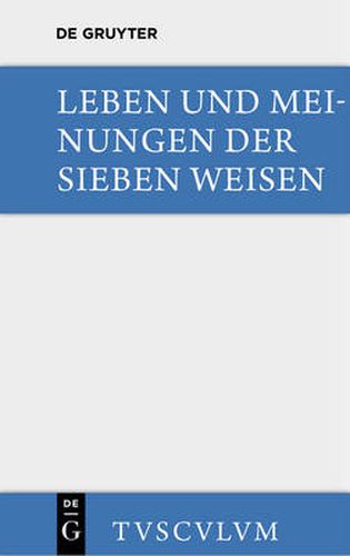 Cover image for Leben und Meinungen der Sieben Weisen