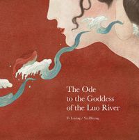 Cover image for Ode to the Goddess of the Luo River, The