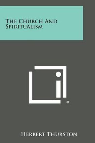 Cover image for The Church and Spiritualism