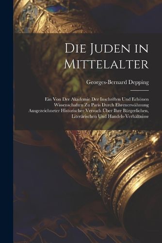 Cover image for Die Juden in Mittelalter
