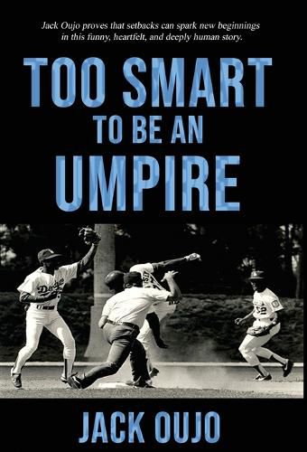 Cover image for Too Smart to be an Umpire!