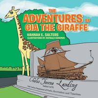 Cover image for The Adventures of Gia the Giraffe