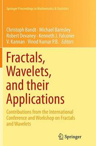 Fractals, Wavelets, and their Applications: Contributions from the International Conference and Workshop on Fractals and Wavelets