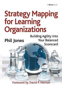 Cover image for Strategy Mapping for Learning Organizations