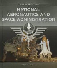 Cover image for National Aeronautics and Space Administration