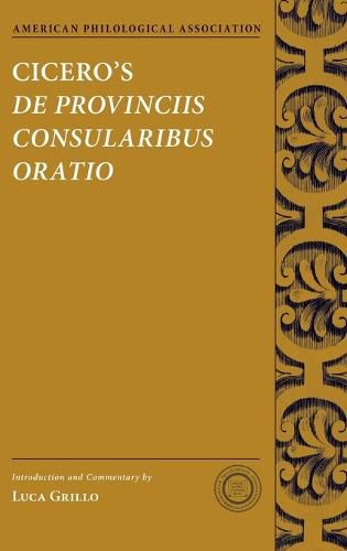 Cover image for Cicero's De Provinciis Consularibus Oratio