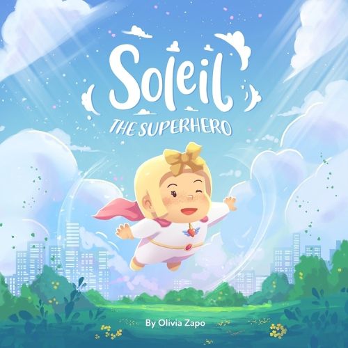Cover image for Soleil the Superhero
