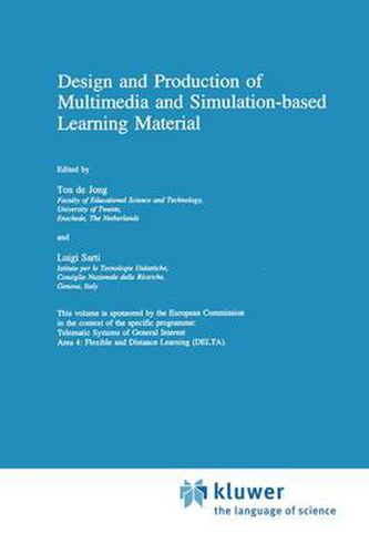 Cover image for Design and Production of Multimedia and Simulation-based Learning Material