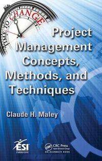 Cover image for Project Management Concepts, Methods, and Techniques
