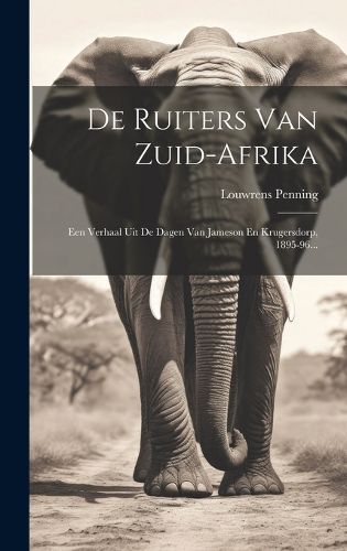 Cover image for De Ruiters Van Zuid-afrika