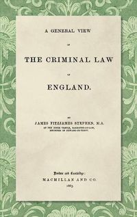 Cover image for A General View of the Criminal Law of England