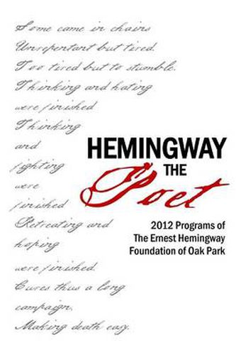 Hemingway the Poet