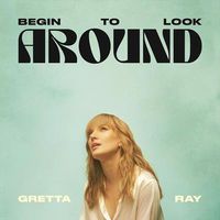 Cover image for Begin to Look Around