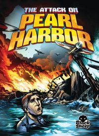 Cover image for The Attack on Pearl Harbor