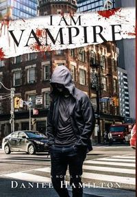 Cover image for I Am Vampire