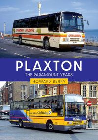 Cover image for Plaxton: The Paramount Years