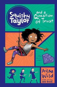 Cover image for Squishy Taylor and a Question of Trust