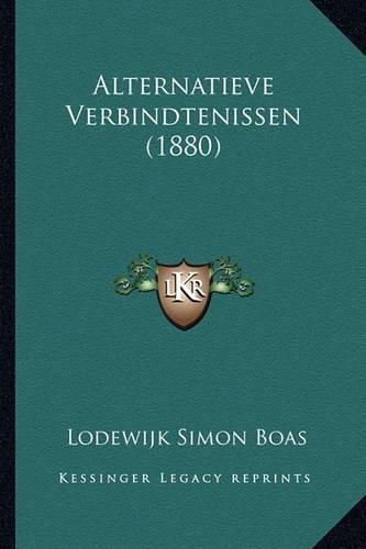 Alternatieve Verbindtenissen (1880)