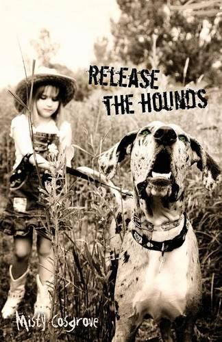 Cover image for Release the Hounds