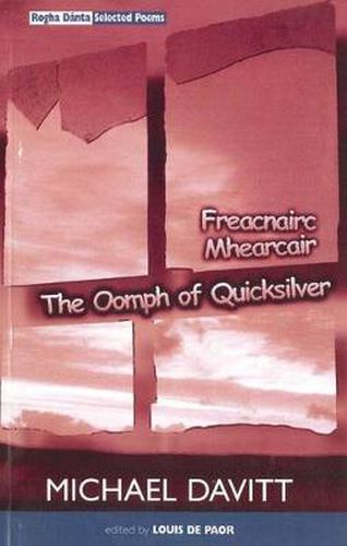 Cover image for Oomph of Quicksilver/Freacnairc Mhearcair Rogha D?nta: Selected Poems 1970-1998