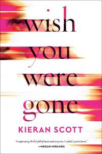 Cover image for Wish You Were Gone
