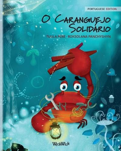 O Caranguejo Solidario (Portuguese Edition of  The Caring Crab )