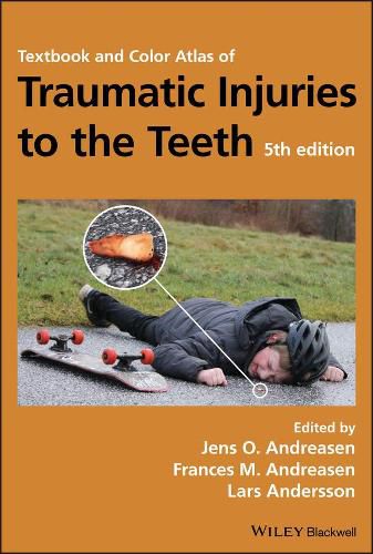 Cover image for Textbook and Color Atlas of Traumatic Injuries to the Teeth 5e