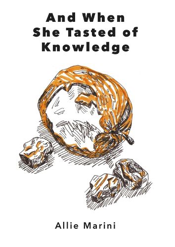 Cover image for And When She Tasted of Knowledge