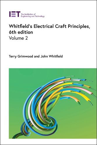 Cover image for Whitfield's Electrical Craft Principles: Volume 2