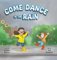 Cover image for Come Dance in the Rain