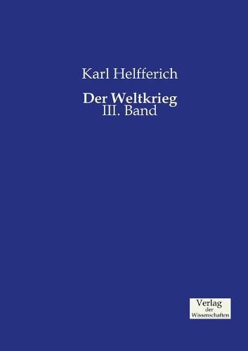 Cover image for Der Weltkrieg: III. Band