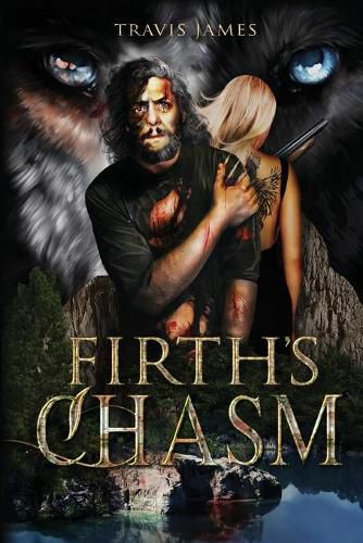 Cover image for Firth's Chasm: In the Blink of an Eye