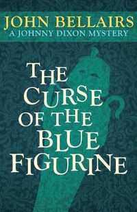 Cover image for The Curse of the Blue Figurine