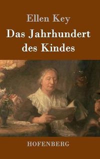 Cover image for Das Jahrhundert des Kindes: Studien