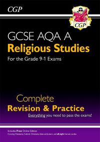 Cover image for Grade 9-1 GCSE Religious Studies: AQA A Complete Revision & Practice with Online Edition